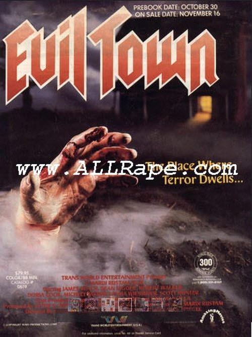 001._Evil_Town Evil Town - Rape Sex Full Length Movie