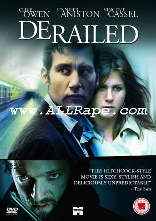 032._Derailed Derailed - Rape Sex Full Length Movie
